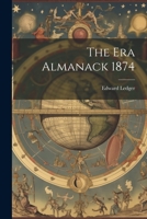 The Era Almanack 1874 1021663247 Book Cover