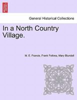 In a North Country Village 1241235244 Book Cover
