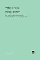 Hegels System: Der Idealismus der Subjektivitat und das Problem der Intersubjektivitat 3787313362 Book Cover