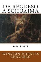 De regreso a Schuaima 1981800360 Book Cover