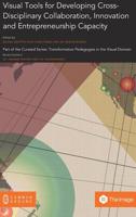 Visual Tools for Developing Cross-Disciplinary Collaboration, Innovation and Entrepreneurship Capacity 1863351159 Book Cover
