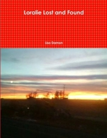 Loralie Lost and Found 1105266117 Book Cover