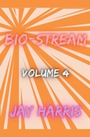Bio-Stream Volume 4 B0CG2MJNGT Book Cover