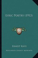 Lyric Poetry (Classic Reprint) 9353604591 Book Cover