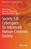 Society 5.0: Cyberspace for Advanced Human-Centered Society 3030635627 Book Cover