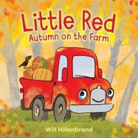 Little Red, Autumn on the Farm 0316571644 Book Cover