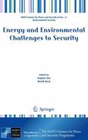 Energy and Environmental Challenges to Security 1402094523 Book Cover