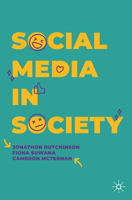 Social Media in Society 3031663594 Book Cover