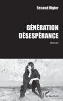 Génération Désespérance 2336554399 Book Cover