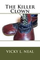 The Killer Clown 1976103401 Book Cover