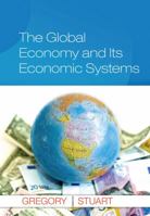 The Global Economy and Its Economic Systems 1285055357 Book Cover