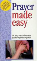 Prayer Made Easy 1565631021 Book Cover