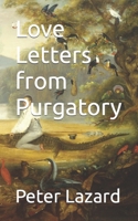 Love Letters from Purgatory B095MC4SSQ Book Cover