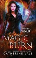 Magic Burn 1950364267 Book Cover