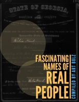 Fascinating Names of Real People 1716829291 Book Cover