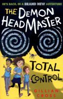 The Demon Headmaster: Total Control 0192745743 Book Cover