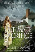 Ultimate Sacrifice 1681464659 Book Cover