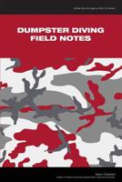 Dumpster Diving Field Notes 1075471028 Book Cover