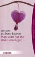 Man sieht nur mit dem Herzen gut. 3451050056 Book Cover