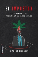 El impostor (Spanish Edition) 631663109X Book Cover