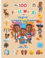 My 100 first words in English, Lingala and French B0FTVRKH5Y Book Cover