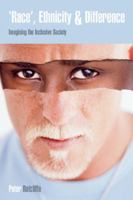 Race Ethnicity and Difference: Imagining the Inclusive Society 0335210953 Book Cover