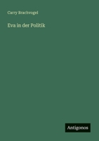 Eva in der Politik 3368446762 Book Cover
