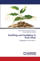 Grafting and Budding in Fruit Trees 365939517X Book Cover