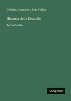 Historia de la filosofía: Tomo Cuarto (Spanish Edition) 3563937133 Book Cover