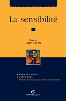 La sensibilité: Aristote, Rousseau, Kant, Freud, Merleau-Ponty (French Edition) 2200264283 Book Cover