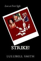 Strike! 1717475469 Book Cover