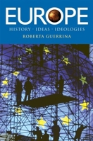 Europe: History, Ideas, Ideologies 034076371X Book Cover