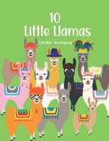 10 Little Llamas B09GJHSP6H Book Cover