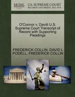 O'Connor v. Davitt U.S. Supreme Court Transcript of Record with Supporting Pleadings 1270266144 Book Cover