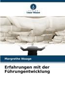 Erfahrungen mit der Führungentwicklung (German Edition) 6630048113 Book Cover