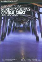 Insiders' Guide North Carolina's Central Coast and New Bern, 14th (Insiders' Guide Series) 0762740787 Book Cover
