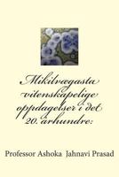 Mikilv�gasta Vitenskapelige Oppdagelser I Det 20. �rhundre: En Monografi 150287041X Book Cover