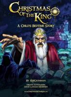 Christmas Of The King 0976948427 Book Cover