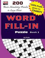 WORD FILL-IN Puzzle Book 2 1728714141 Book Cover