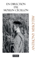 En direction du moulin Cécillon 2322420522 Book Cover