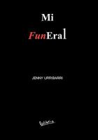 Mi Funeral 1617642142 Book Cover