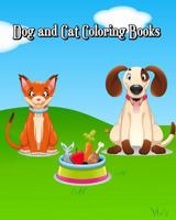 Dog and Cat Coloring Books: A Kids Coloring Book with Fun, Easy, And Relaxing Coloring books 1720762848 Book Cover