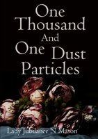 One Thousand and One Dust Particles 0244144753 Book Cover