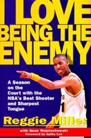 I Love Being the Enemy 0684813890 Book Cover