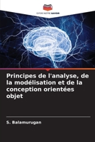 Principes de l'analyse, de la modélisation et de la conception orientées objet (French Edition) 6207944178 Book Cover