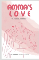 Amma's Love B0BSXBQXPH Book Cover