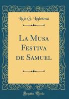 La Musa Festiva de Samuel 0428421814 Book Cover