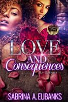 Love & Consequences 1540446751 Book Cover