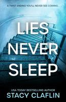 Lies Never Sleep 1095044710 Book Cover