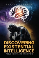 Discovering Existential Intelligence: Tools, Insights, and Implications 1967963827 Book Cover